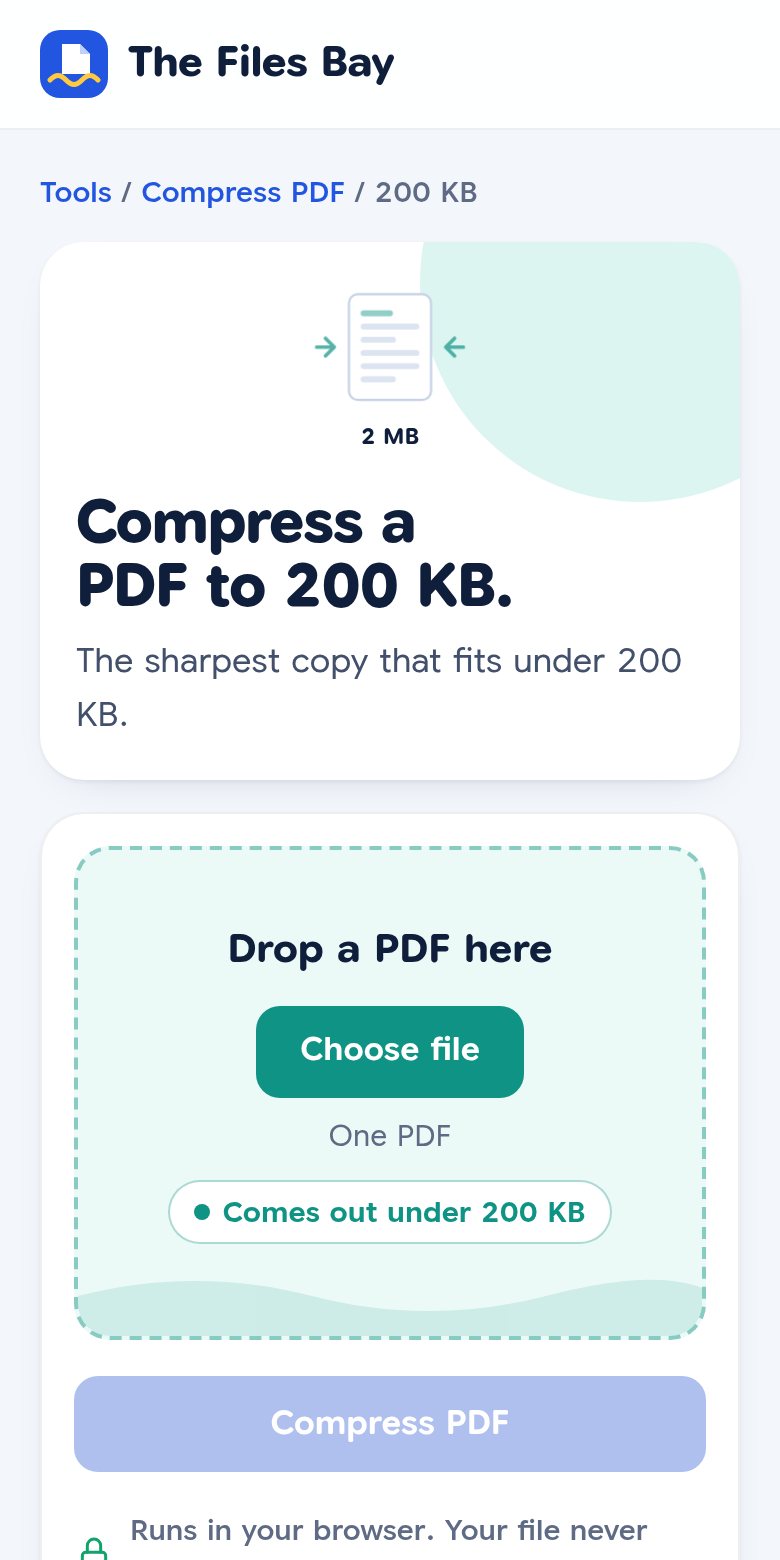 The Compress PDF to 200 KB tool on a phone, with a Choose file button and a label saying Comes out under 200 KB